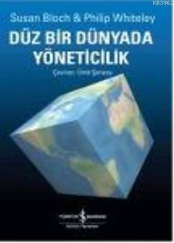 Düz Bir Dünyada Yöneticilik