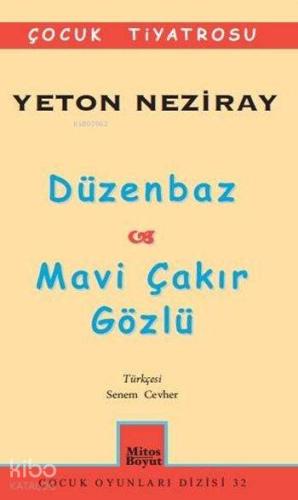 Düzenbaz - Mavi Çakır Gözlü