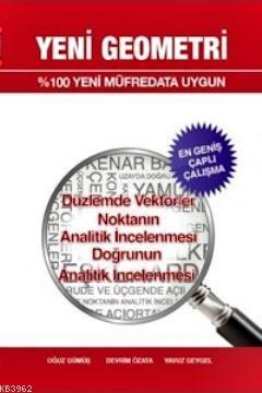 Düzlemde Vektörler Nokatın ve Doğrunun Analitik İncelenmesi - Kitapiks