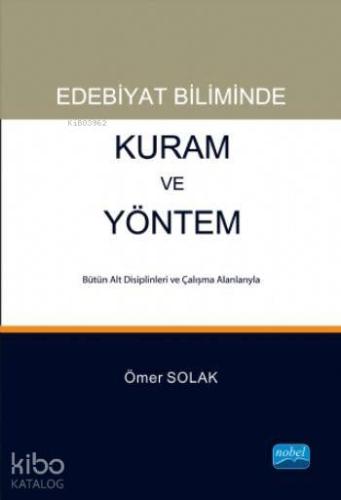 Edebiyat Biliminde Kuram ve Yöntem