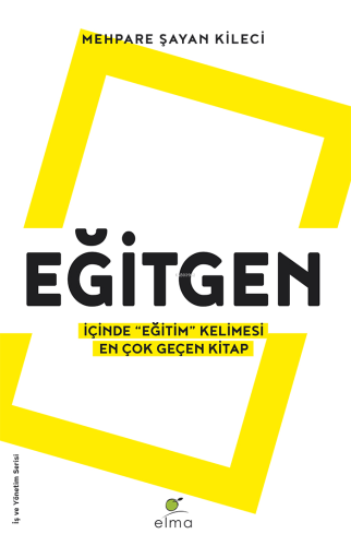 Eğitgen;İçinde “Eğitim” Kelimesi En Çok Geçen Kitap - Kitapiks.com