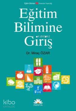 Eğitim Bilimine Giriş - Kitapiks.com