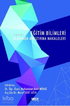 Eğitim Bilimleri Alanında Araştırma Makaleleri - Kitapiks.com