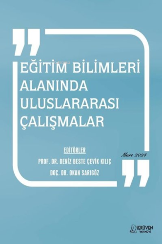 Eğitim Bilimleri Alanında Uluslararası Çalışmalar Mart 2024 - Kitapiks