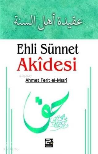 Ehli Sünnet Akidesi - Kitapiks.com