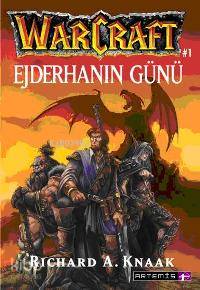 Ejderhanın Günü; Warcraft #1 - Kitapiks.com