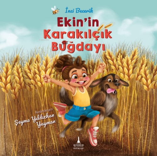 Ekin’in Karakılçık Buğdayı - Kitapiks.com