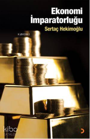 Ekonomi İmparatorluğu - Kitapiks.com
