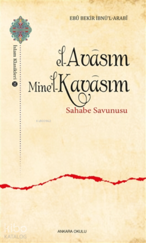 El-avasım Mine’l-kavasım;Sahabe Savunusu - Kitapiks.com