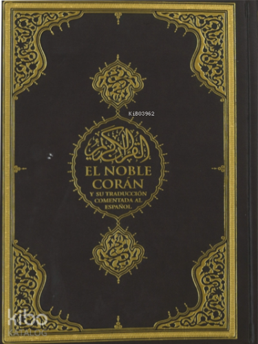 El Noble Coran Kuranı Kerim ve İspanyolca Meali