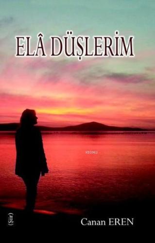 Ela Düşlerim - Kitapiks.com