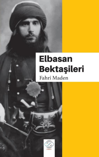 Elbasan Bektaşileri - Kitapiks.com