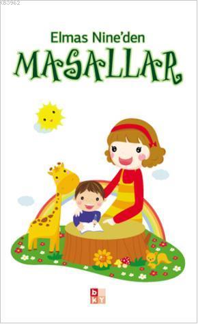 Elmas Nine'den Masallar - Kitapiks.com