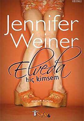 Elveda Hiç Kimsem