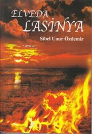 Elveda Lasinya - Kitapiks.com