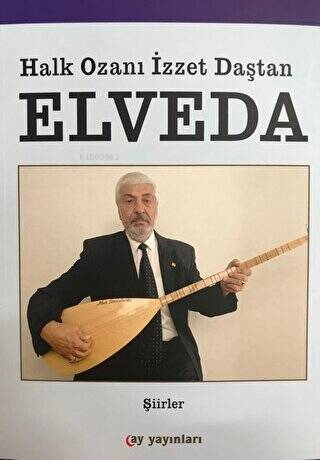 Elveda;Şiirler - Kitapiks.com