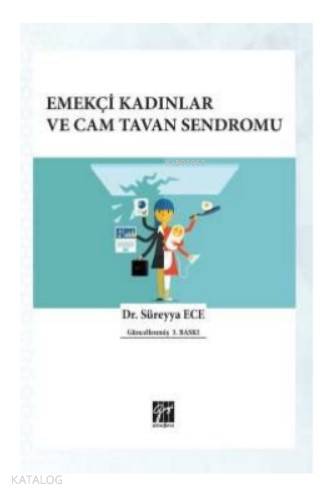 Emekçi Kadınlar ve Cam Tavan Sendromu - Kitapiks.com