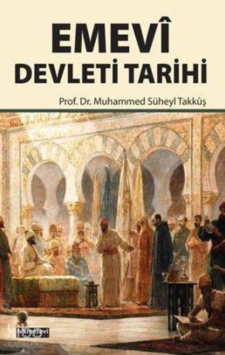 Emevî Devleti Tarihi - Kitapiks.com