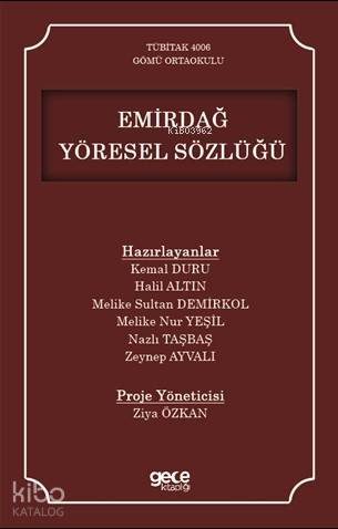Emirdağ Yöresel Sözlüğü - Kitapiks.com