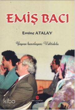 Emiş Bacı - Kitapiks.com
