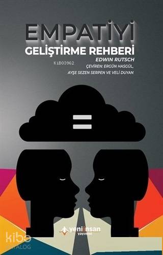 Empatiyi Geliştirme Rehberi - Kitapiks.com