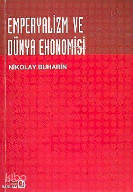 Emperyalizm ve Dünya Ekonomisi
