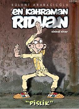 En Kahraman Rıdvan