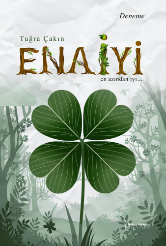 Enayi;En Azından İyi... - Kitapiks.com
