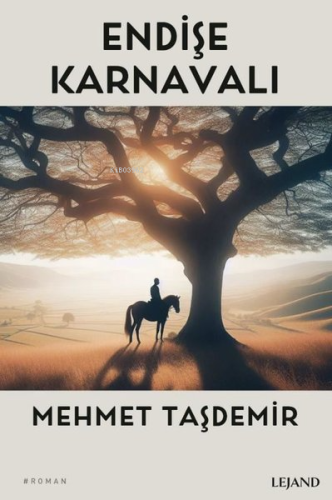 Endişe Karnavalı - Kitapiks.com