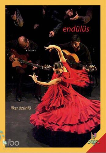 Endülüs; Seyyahlar ve Seyahatnameler - 1 - Kitapiks.com