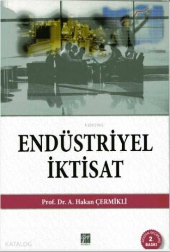 Endüstriyel İktisat - Kitapiks.com