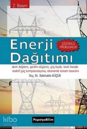 Enerji Dağıtımı; Çözümlü Problemler - Kitapiks.com