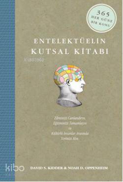 Entelektüelin Kutsal Kitabı (Ciltli); 365 Güne Bir Konu