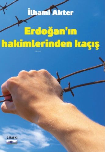 Erdoğan’ın Hakimlerinden Kaçış - Kitapiks.com