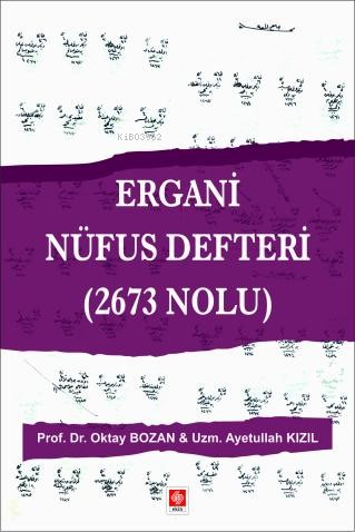 Ergani Nüfus Defteri (2673 Nolu )