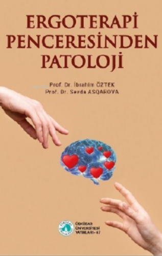 Ergoterapi Penceresinden Patoloji - Kitapiks.com