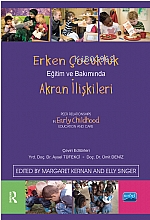 Erken Çocukluk Eğitim ve Bakımında Akran İlişkileri
