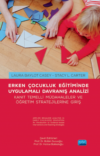 Erken Çocukluk Eğitiminde Uygulamalı Davranış Analizi - Kitapiks.com