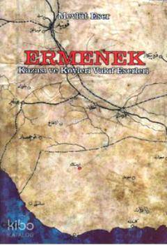 Ermenek Kazası ve Köyleri Vakıf Eserleri - Kitapiks.com