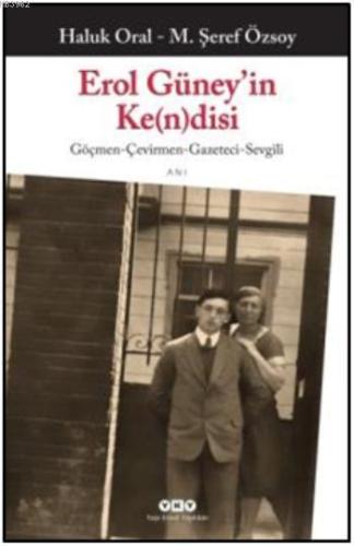 Erol Güney'in Ke(n)disi - Kitapiks.com