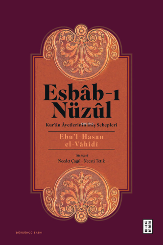 Esbab - I Nüzül;Kur'ân Âyetlerinin İniş Sebepleri - Kitapiks.com
