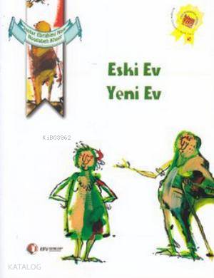Eski Ev Yeni Ev - Kitapiks.com