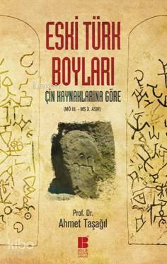 Eski Türk Boyları; Çin Kaynaklarına Göre