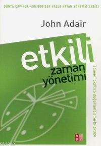 Etkili Zaman Yönetimi - Kitapiks.com