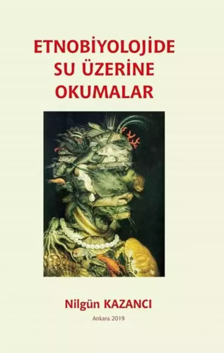 Etnobiyolojide Su Üzerine Okumalar