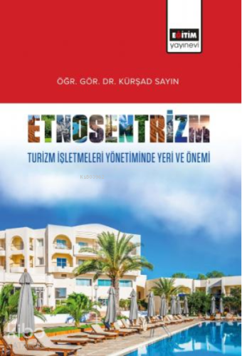 Etnosentrizm - Kitapiks.com