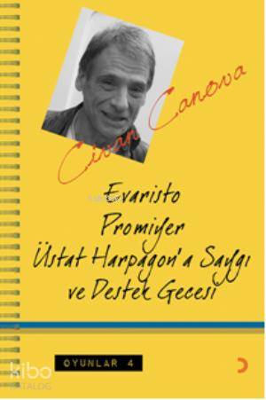 Evaristo Promiyer; Üstat Harpagona Saygı ve Destek Gecesi - Kitapiks.c