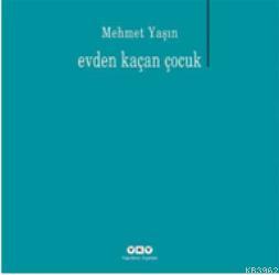 Evden Kaçan Çocuk