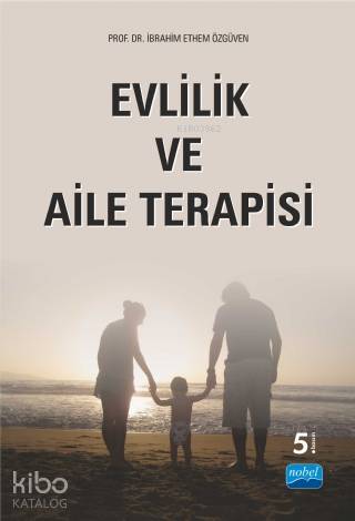 Evlilik ve Aile Terapisi