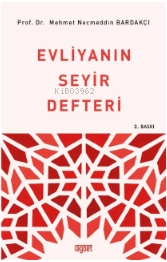Evliyanın Seyir Defteri - Kitapiks.com